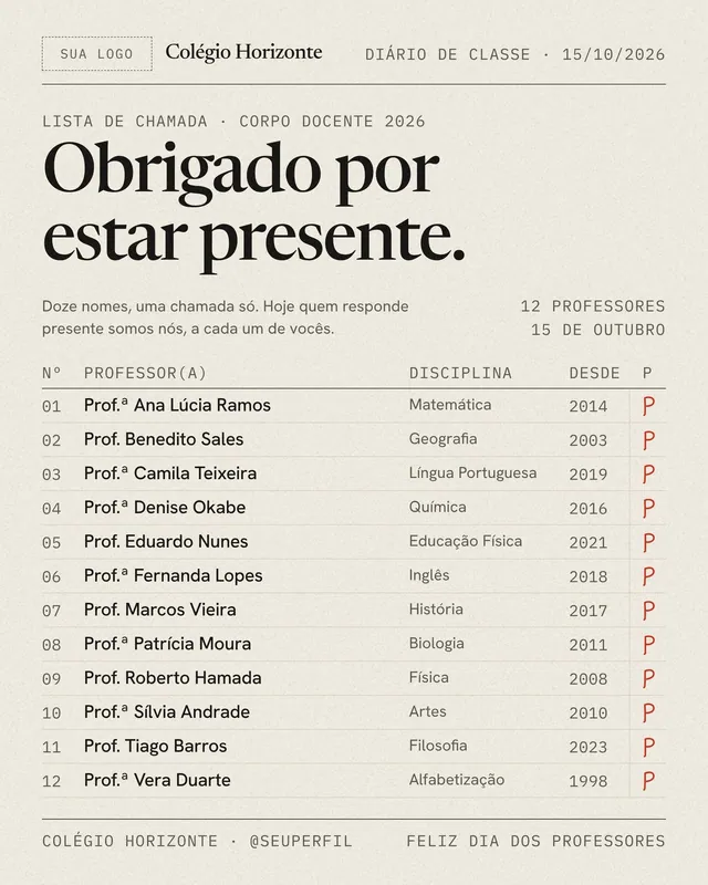 Post e story Dia dos Professores 15/10: lista de chamada com 12 professores e P de presente