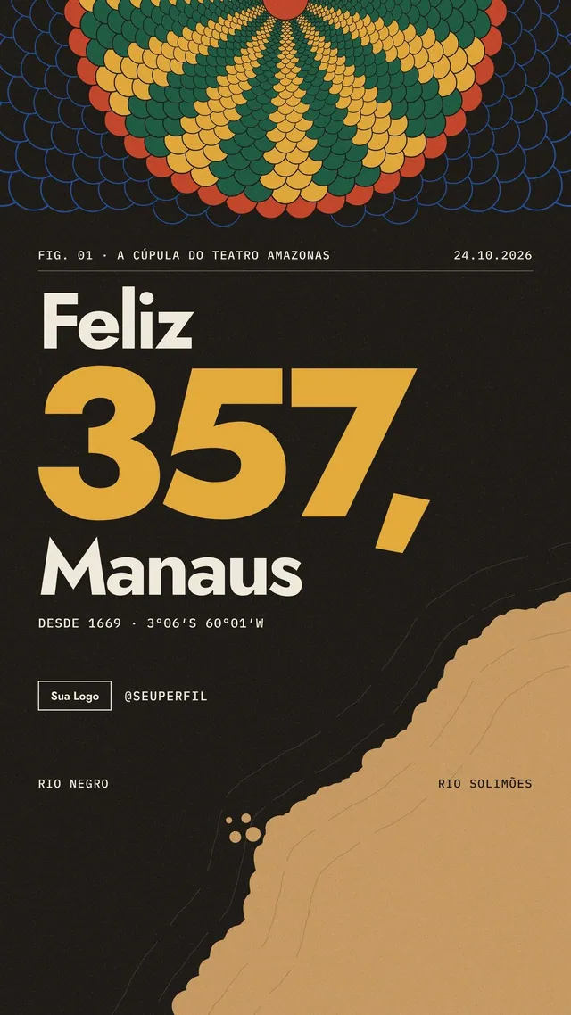Story Aniversário de Manaus: 'Feliz 357, Manaus' com cúpula de escamas e Encontro das Águas