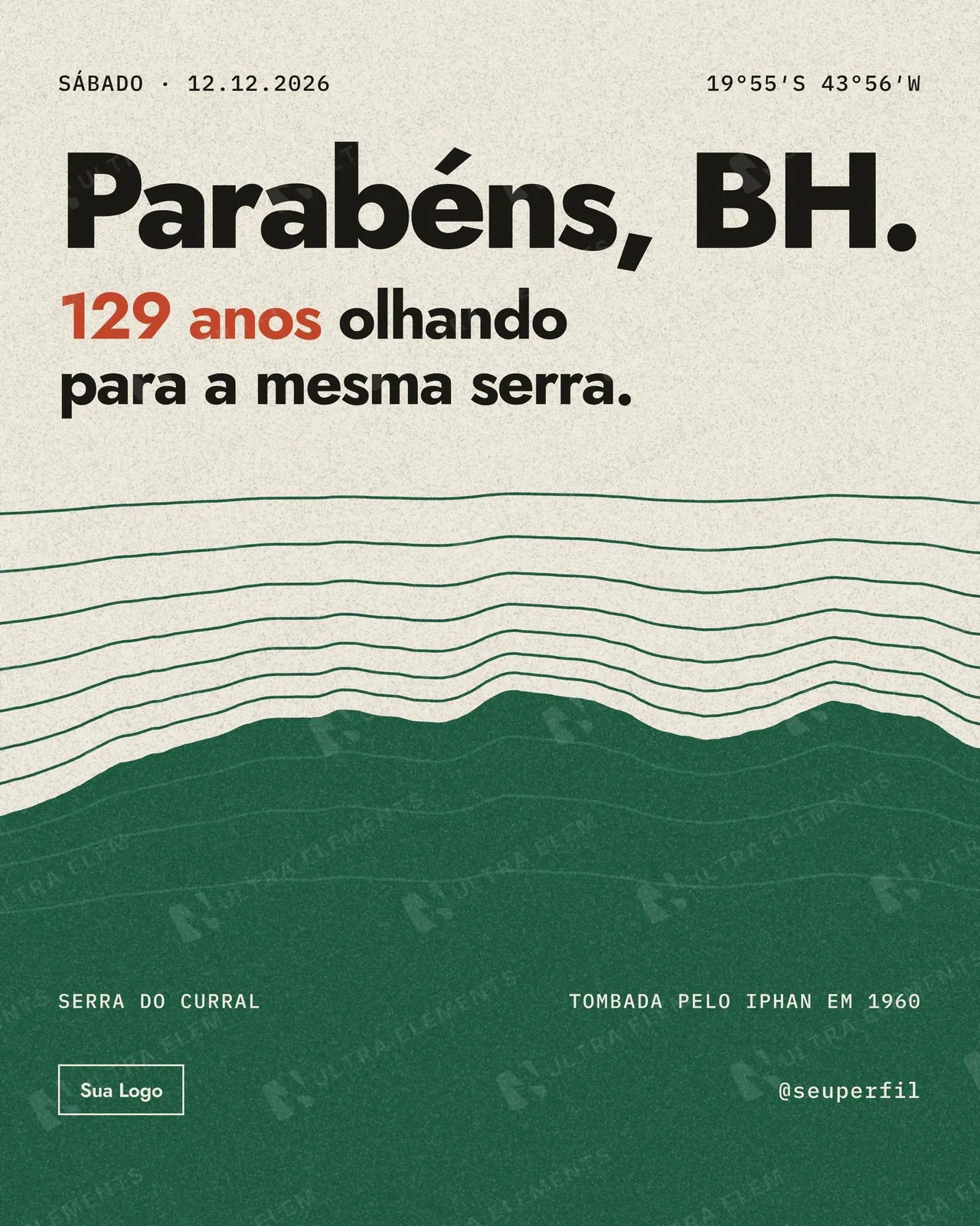 Post Aniversário de Belo Horizonte 129 anos: 'Parabéns, BH.' com a Serra do Curral em ecos — imagem 1 de 2