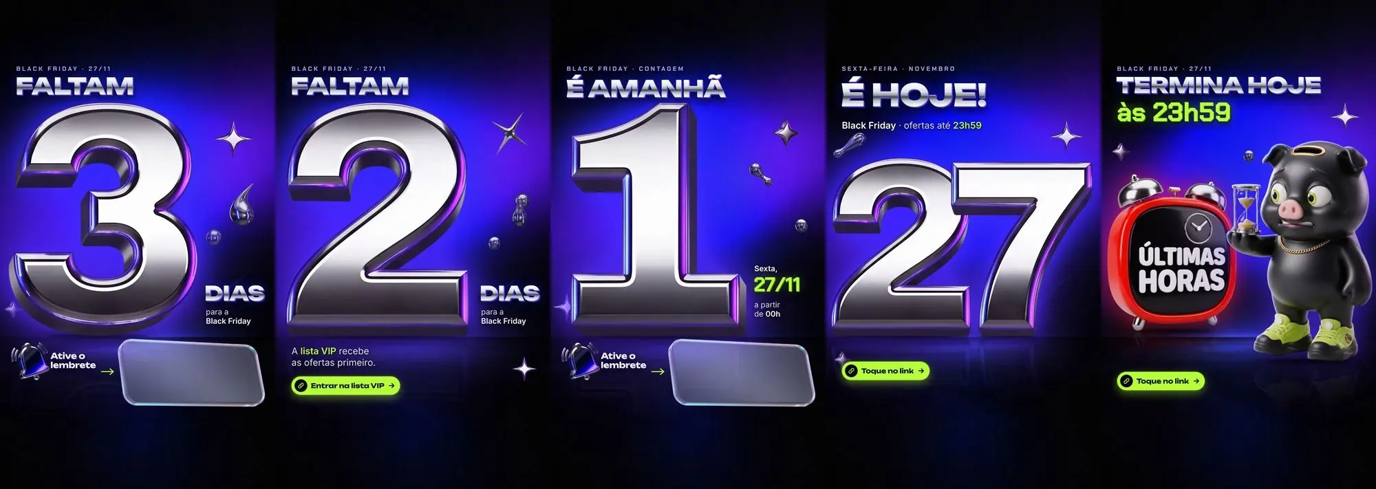 Stories de contagem regressiva Black Friday com números cromados: faltam 3, 2, é amanhã, é hoje e últimas horas