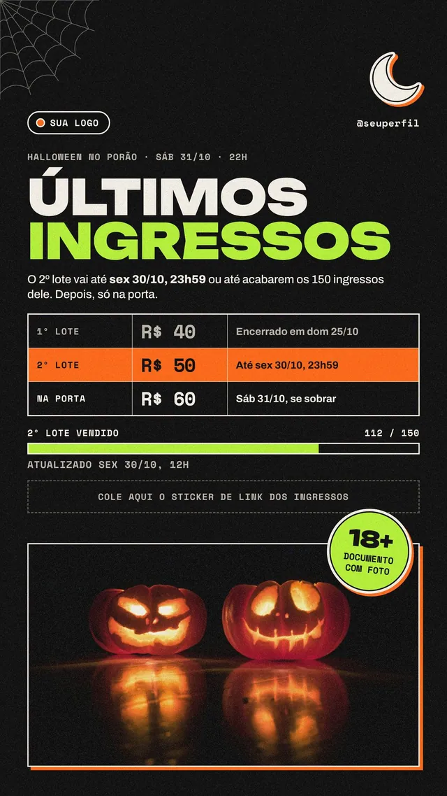 Story Halloween últimos ingressos: tabela de lotes, barra de vendidos e área do sticker de link