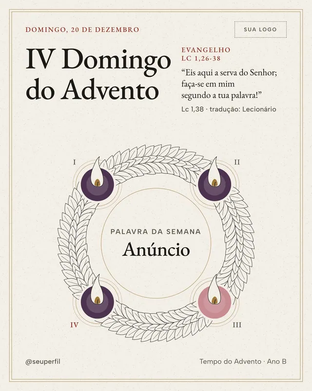Post e story IV Domingo do Advento 20/12 (católica): Anúncio, coroa com as 4 velas acesas