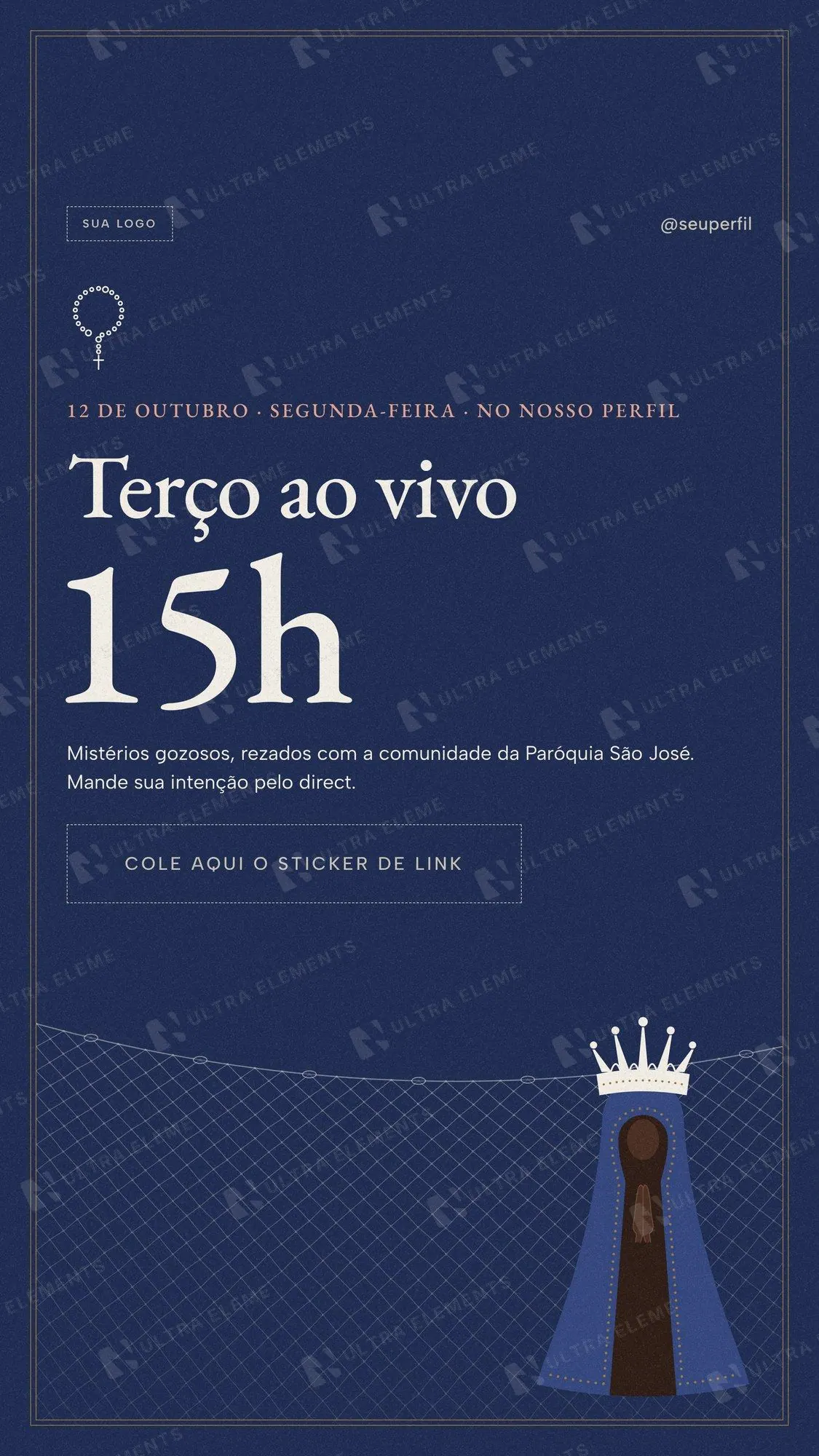 Story Terço ao vivo às 15h em 12/10: Nossa Senhora Aparecida sobre a rede de 1717