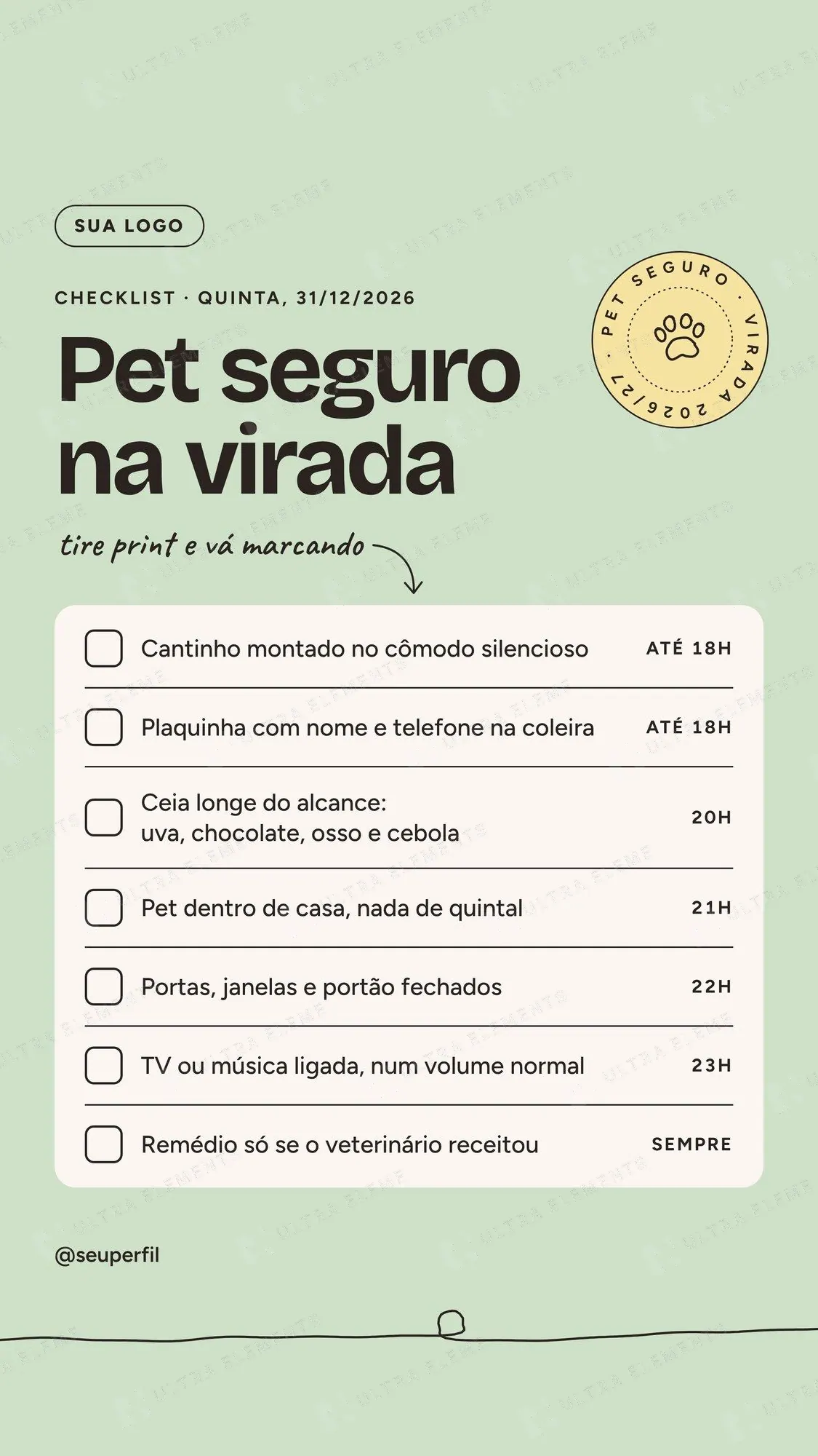 Story checklist “Pet seguro na virada” com 7 caixas marcáveis e horários do dia 31 — imagem 1 de 2