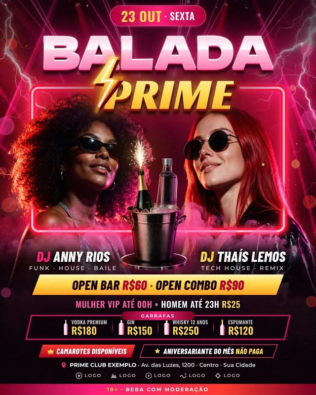 Balada Prime: DJs Anny Rios e Thaís Lemos na moldura de neon com open bar, VIP e tabela de garrafas (feed + story)