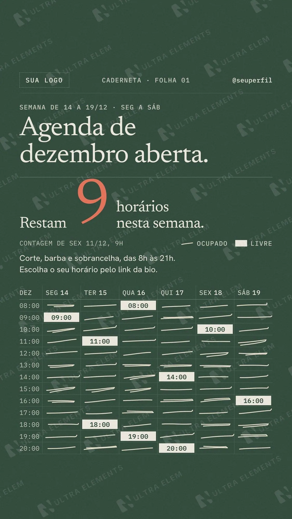 Story Agenda de dezembro aberta para barbearia e salão: grade da semana com vagas contadas — imagem 1 de 3