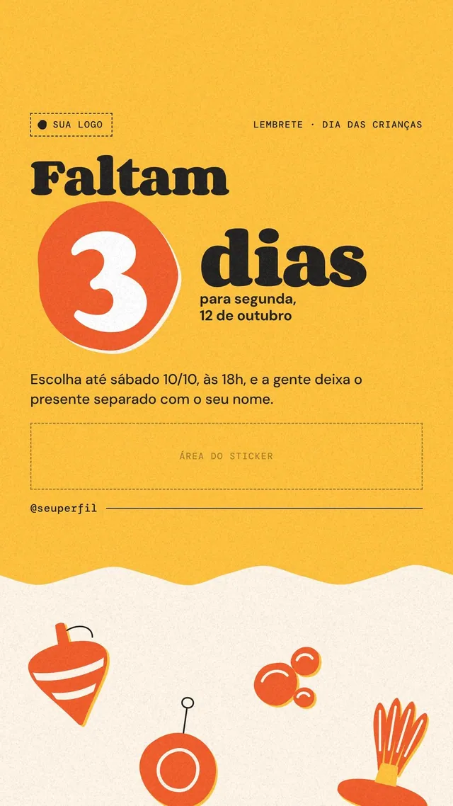 Story Dia das Crianças contagem regressiva: faltam 3 dias, com área do sticker