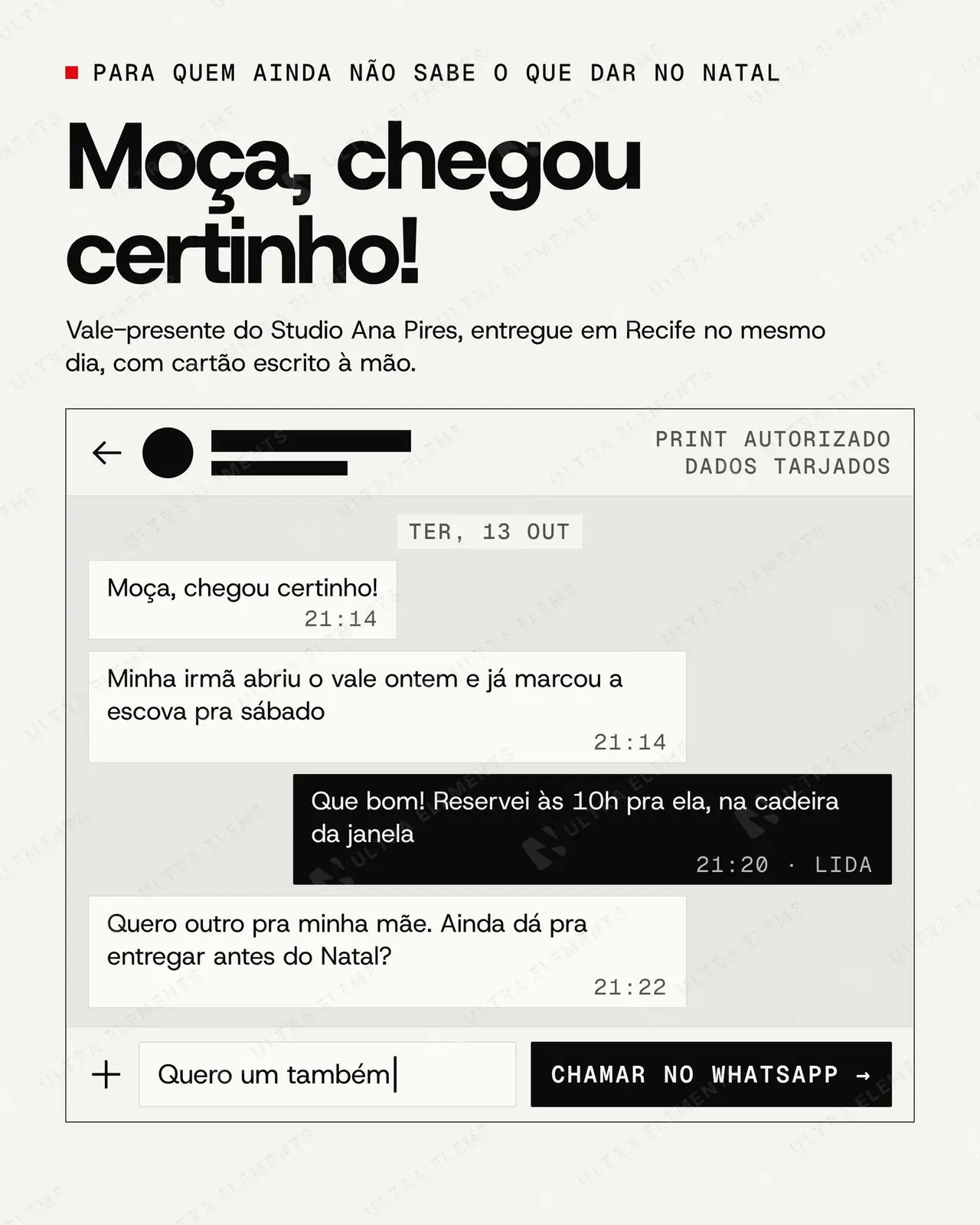 Anúncio nativo lo-fi para Meta Ads em conversa tarjada “Moça, chegou certinho!” (feed + story) — imagem 1 de 3