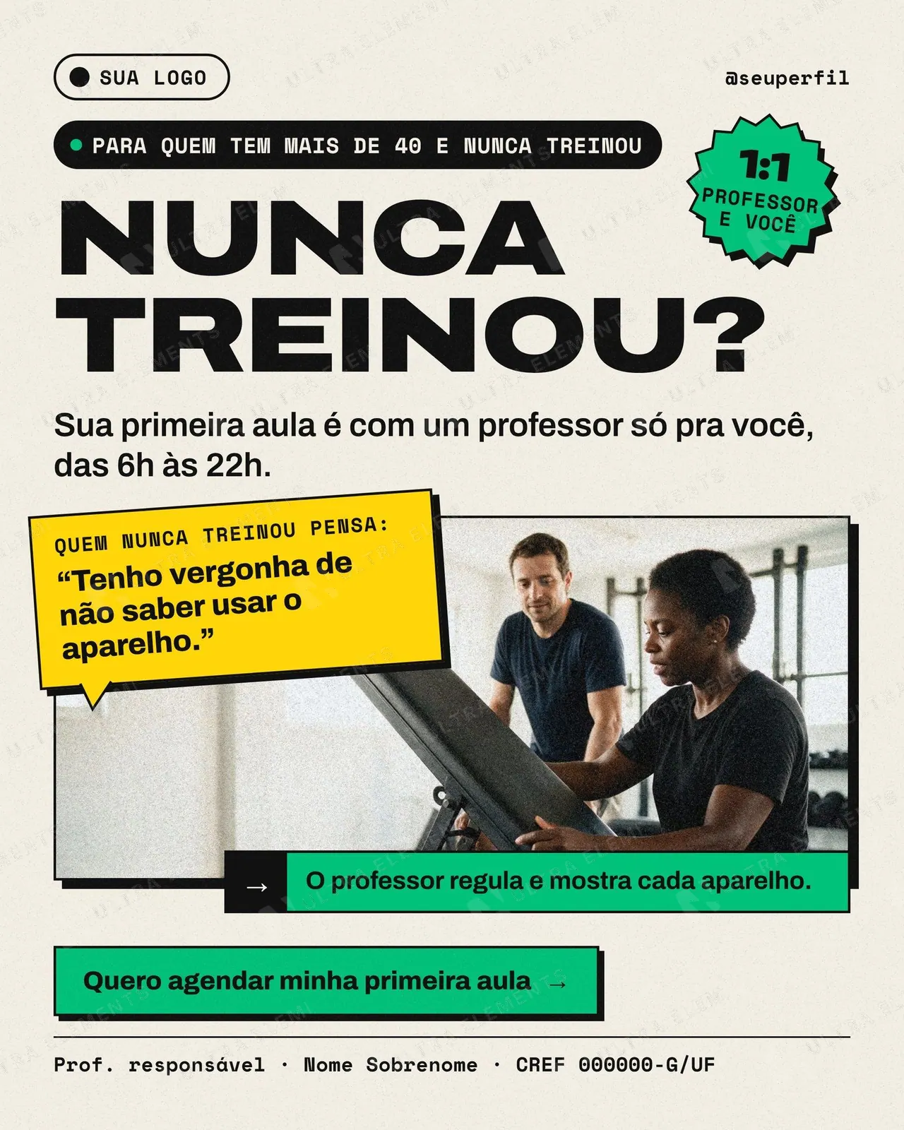 Anúncio de academia para iniciante “Nunca treinou?” com sticker de objeção e professor só pra você (feed + story) — imagem 1 de 2