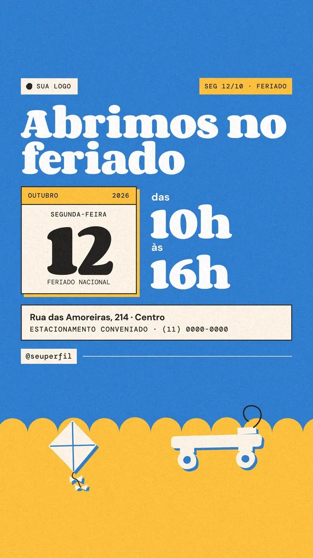 Story Dia das Crianças abrimos no feriado segunda 12/10: calendário e horário