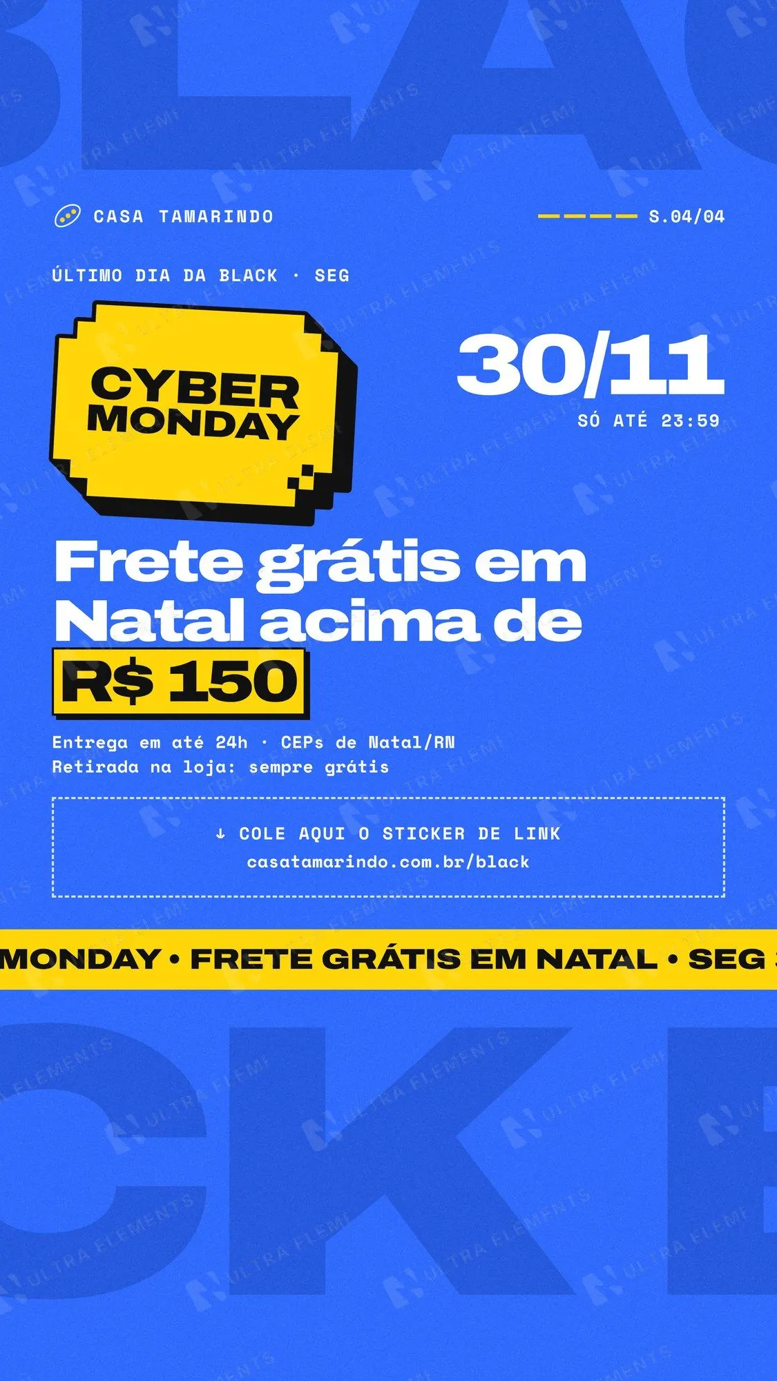 Story Cyber Monday: frete grátis e espaço para sticker de link