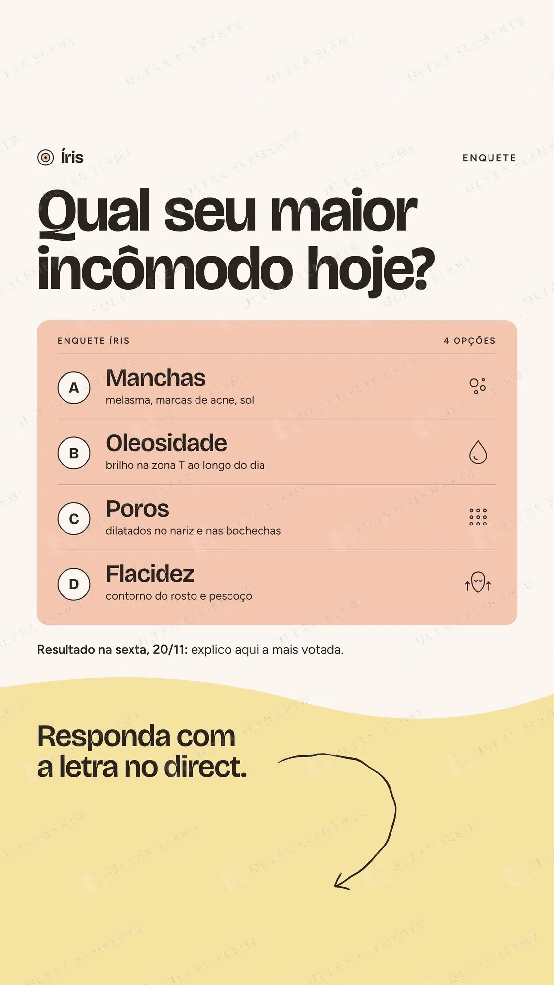 Story enquete para estética: qual seu maior incômodo com a pele — imagem 1 de 2