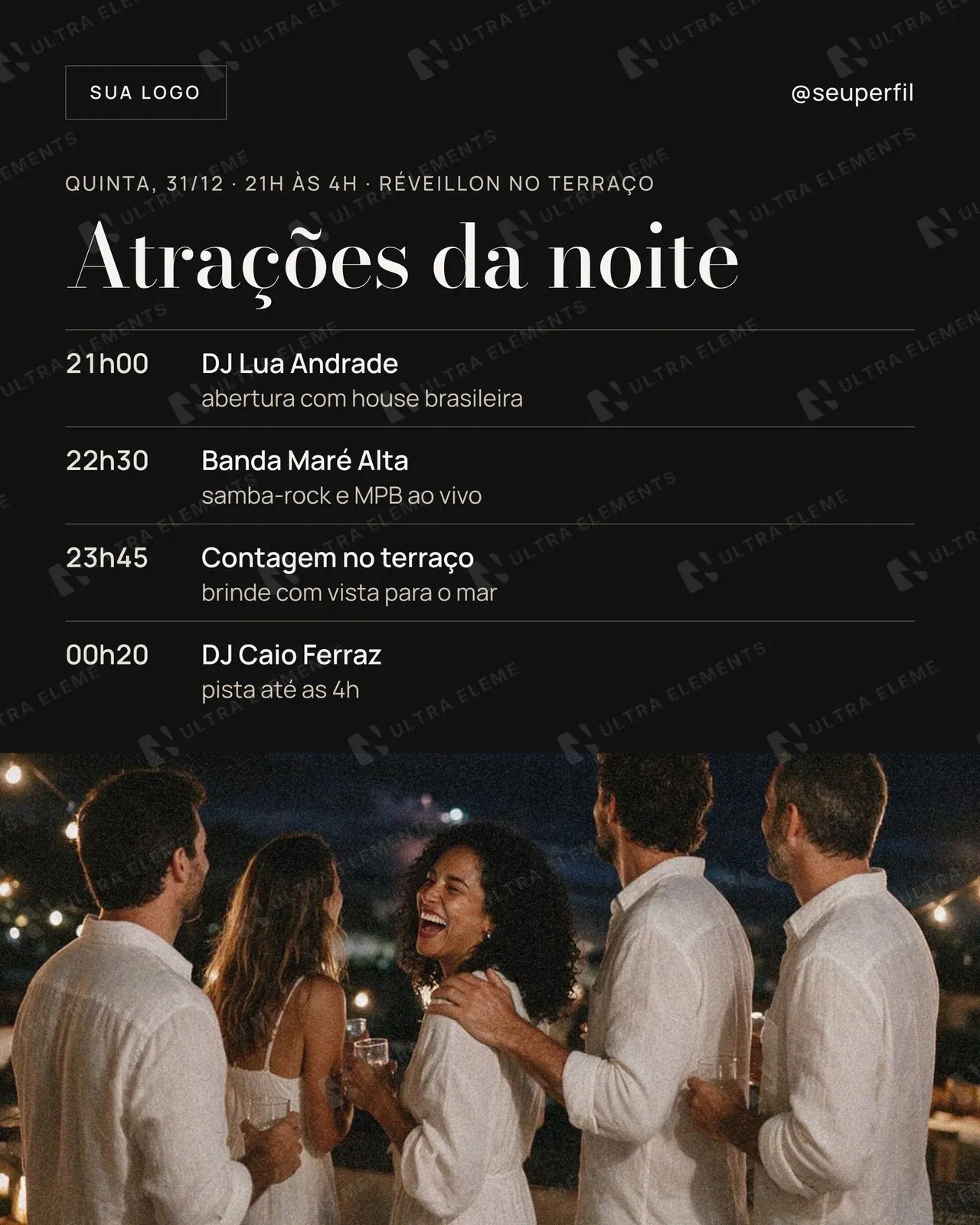 Post Réveillon atrações da noite: line-up com horários e foto de amigos de branco no terraço (feed) — imagem 1 de 2