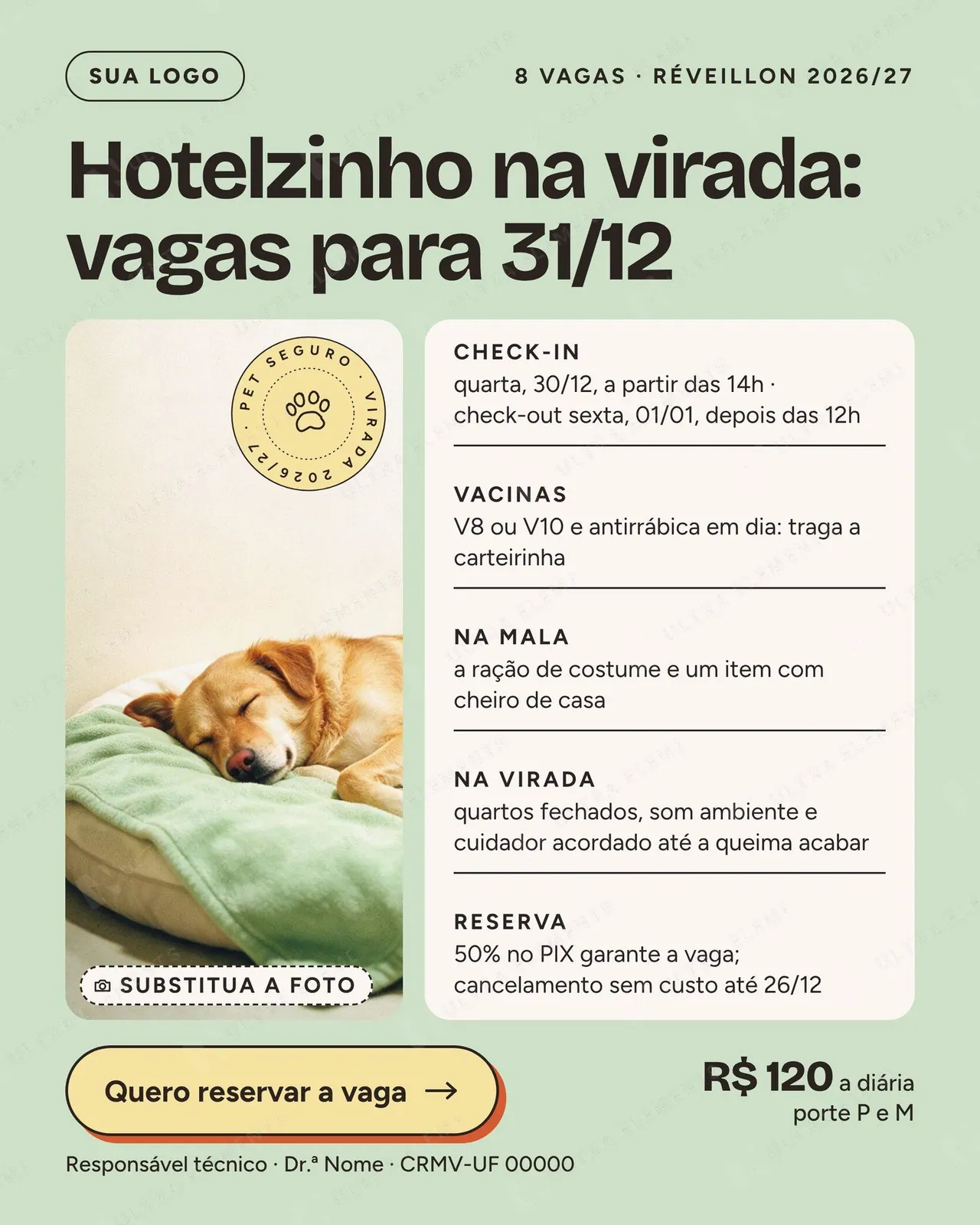 Anúncio de hotelzinho pet na virada “vagas para 31/12” com regras e reserva (feed + story) — imagem 1 de 2
