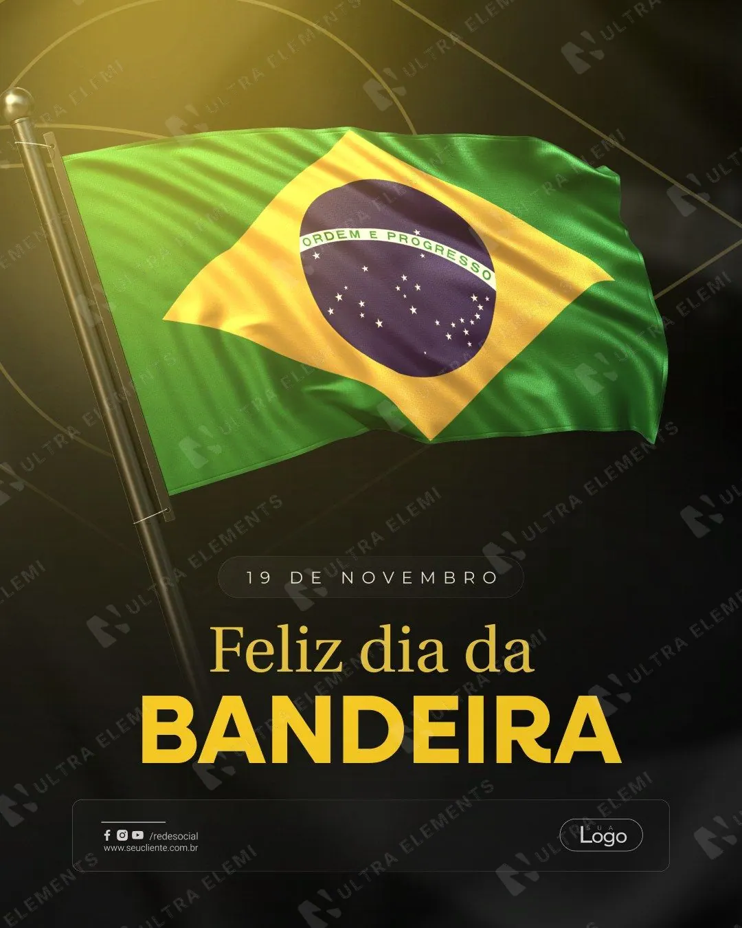 Post Dia da Bandeira: bandeira no mastro em fundo escuro (feed + story) — imagem 1 de 2