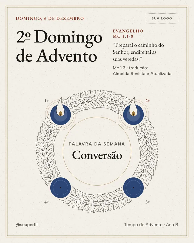 Post 2º Domingo de Advento (luterana): 2 velas azuis acesas, Conversão e Mc 1.3