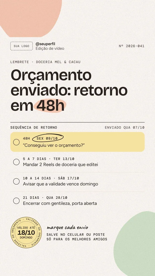 Story lembrete 'Orçamento enviado: retorno em 48h' com sequência de follow-up (9:16)