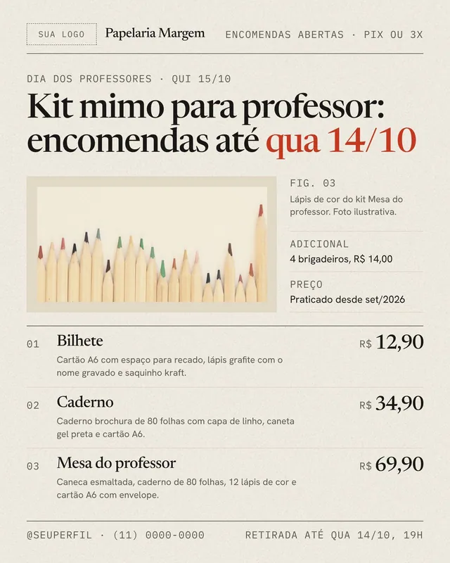 Post kit mimo para professor: papelaria ou doceria com 3 opções, preços e encomendas até 14/10