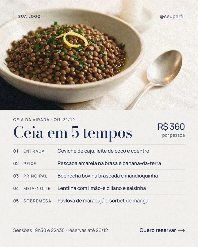 Post Ceia da Virada em 5 tempos: menu de Réveillon com foto de lentilha e preço por pessoa (feed)