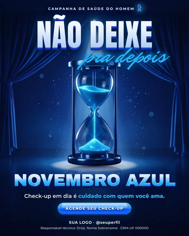 Story Novembro Azul 3D "Não deixe pra depois": ampulheta de vidro sob holofote no palco navy (story + feed)