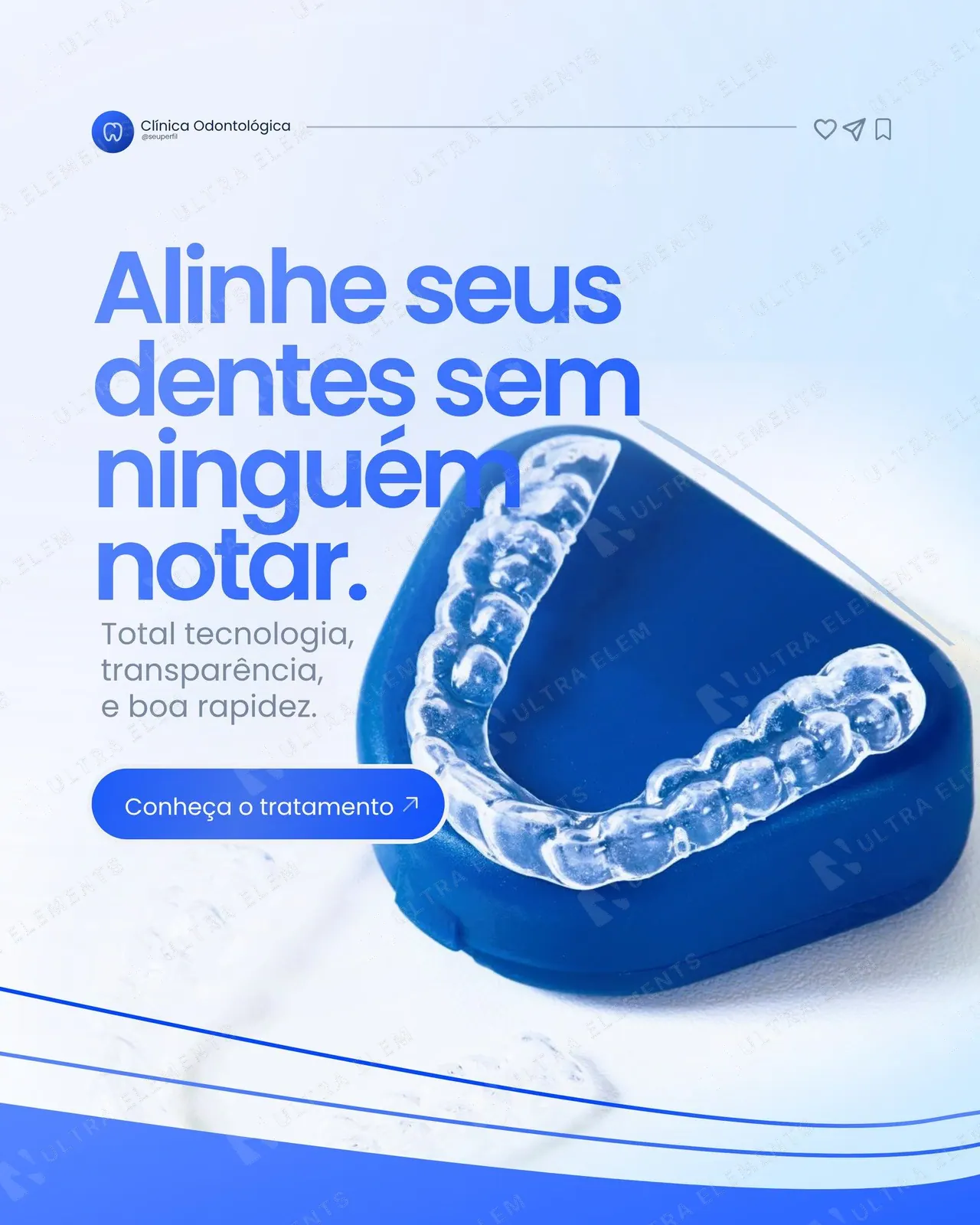 Post clínica odontológica: alinhador invisível com título em degradê azul (feed)