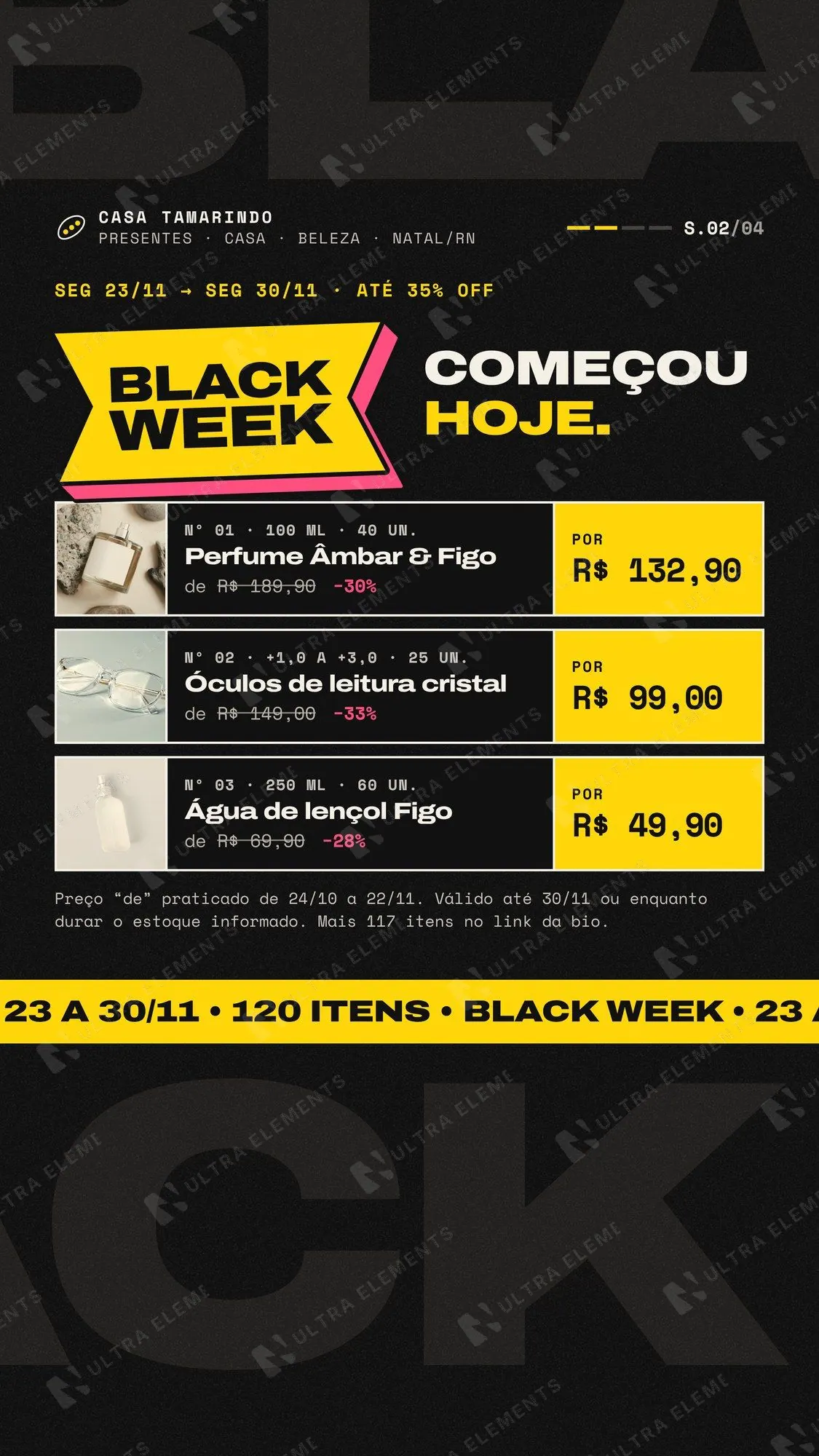Story Black Week começou: 3 ofertas com preço de/por — imagem 1 de 3