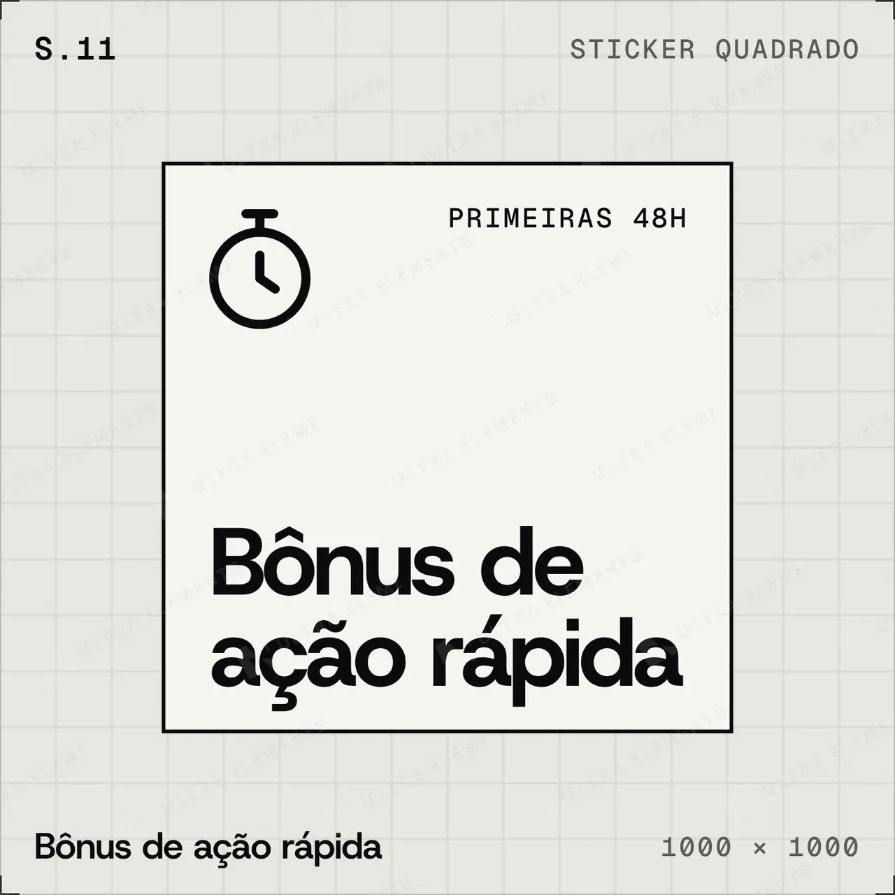 Selo plano Bônus de ação rápida: quadrado com cronômetro 48H — imagem 1 de 4