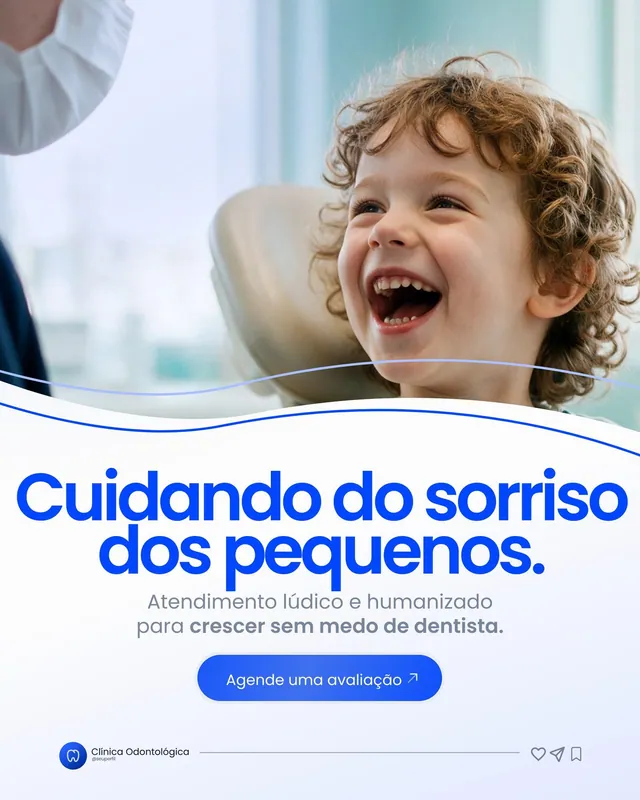 Post odontopediatria: "Cuidando do sorriso dos pequenos" com criança sorrindo (feed)