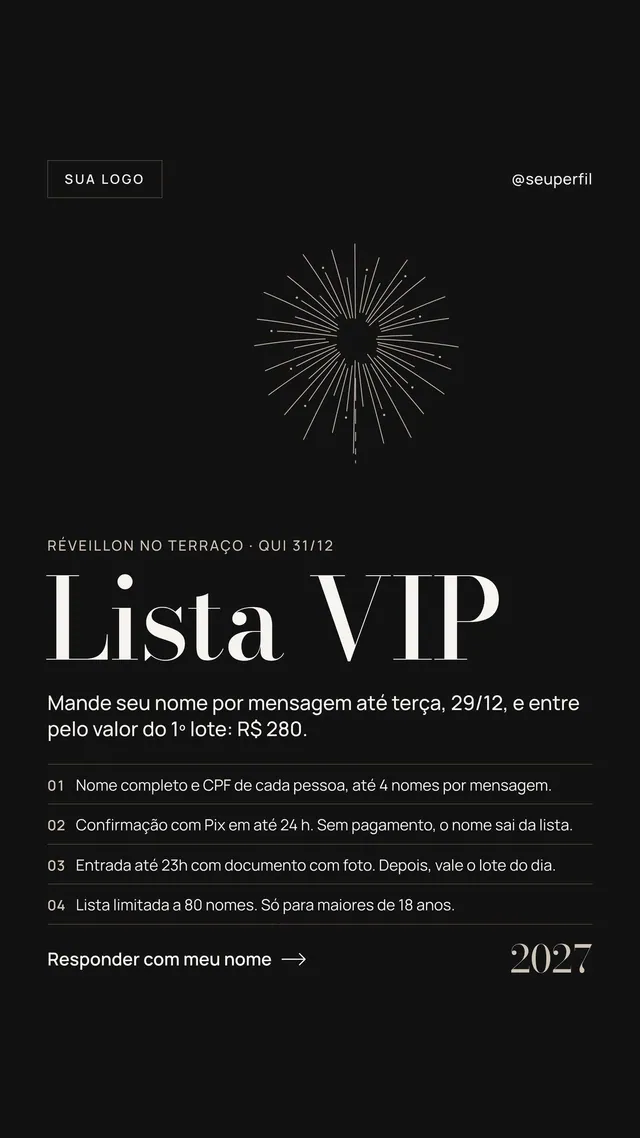 Story Réveillon Lista VIP: mande seu nome por mensagem, com 4 regras e prazo até 29/12