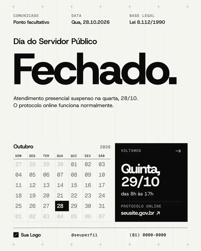 Post e story Comunicado Dia do Servidor Público 28/10: atendimento suspenso e protocolo online